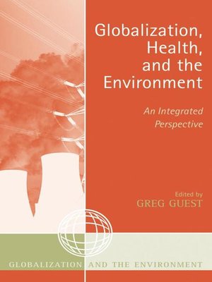 cover image of Globalization, Health, and the Environment